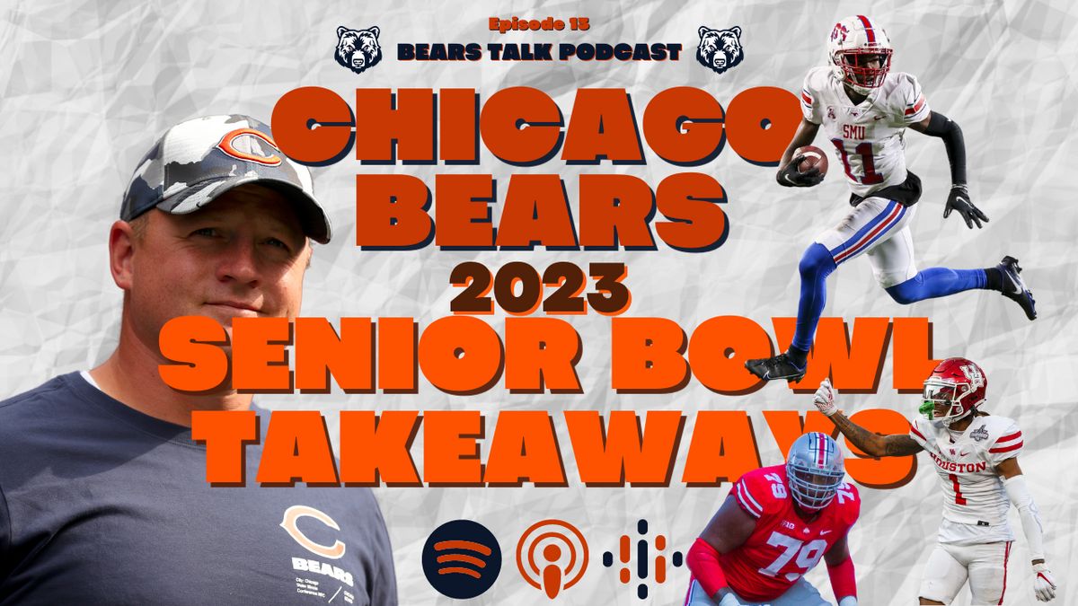 WATCH: Early 2023 Senior Bowl takeaways with a Chicago Bears focus