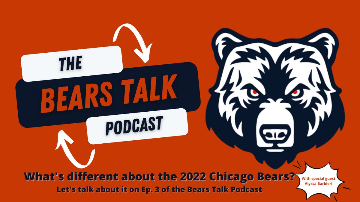 What's different about the 2022 Chicago Bears?
